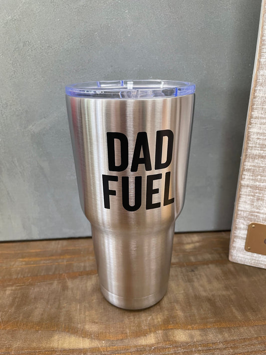 Dad Fuel Tumbler