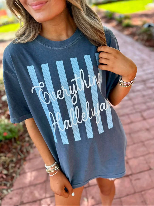 Everything Hallelujah Tee