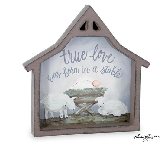 True Love Was Born in a Stable Sign