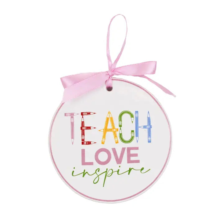 The Royal Standard Teach Love Inspire Ornament
