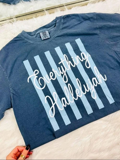 Everything Hallelujah Tee