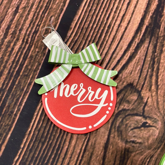 Merry Ornament